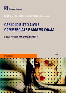 Casi di diritto civile, commerciale e mortis causa.pdf