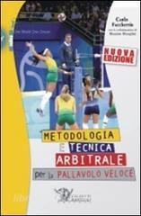 Metodologia e tecnica arbitrale per la pallavolo veloce.pdf