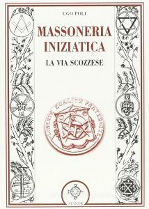 La massoneria iniziatica. La via scozzese.pdf