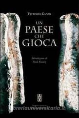 Un paese che gioca. Ediz. illustrata.pdf