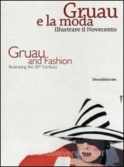 Gruau e la moda. Illustrare il Novecento-Gruau and fashion. Illustrating the 20th century.pdf