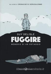Fuggire. Memorie di un ostaggio.pdf