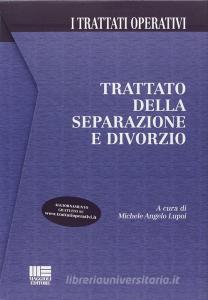 Trattato della separazione e divorzio. Con CD-ROM.pdf