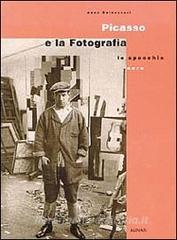 Picasso e la fotografia. Lo specchio nero. Ediz. illustrata.pdf