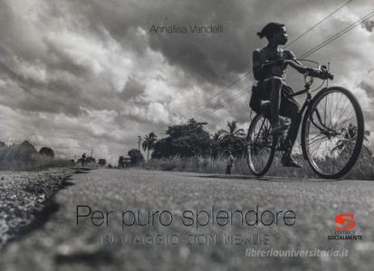 Per puro splendore. In viaggio con Nexus. Ediz. illustrata.pdf