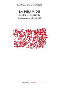 La piramide rovesciata. Architettura oltre il 68.pdf