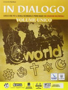 In dialogo unico. Religioni di ieri e di oggi. Per la Scuola media. Con e-book. Con espansione online.pdf