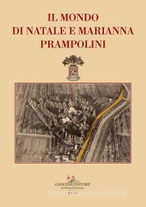 Ebook Il mondo di Natale e Marianna Prampolini di De Angelis Daniela edito da Gangemi Editore