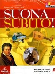Suonasubito! Modulo A-B: Forme e strumenti. Per la Scuola media. Con girandola per flauto. Con DVD-ROM.pdf