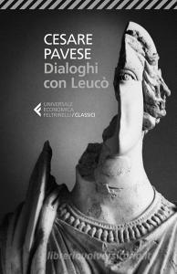 Libro Ebook Dialoghi con Leucò di Cesare Pavese di Feltrinelli Editore