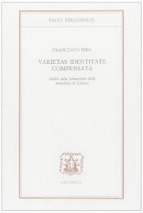 Varietas identitate compensata. Studio sulla formazione della metafisica di Leibnitz.pdf