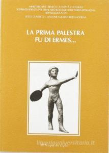 La prima palestra fu di Ermes....pdf