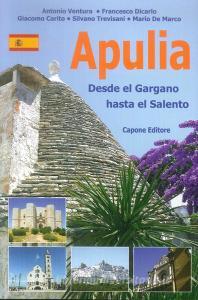 Puglia. Dal Gargano al Salento. Ediz. spagnola.pdf