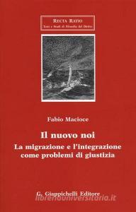 Il nuovo noi. La migrazione e lintegrazione come problemi di giustizia.pdf