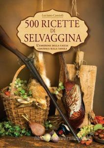 500 ricette di selvaggina.pdf