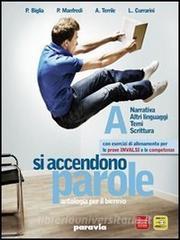 Si accendono parole. Vol. A-B. Ediz. verde. Per le Scuole superiori. Con espansione online.pdf