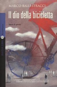Il dio della bicicletta.pdf