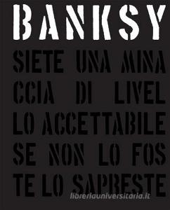 Bansky. Siete una minaccia di livello accettabile.pdf