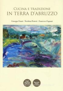 Cucina e tradizione in terra dAbruzzo.pdf