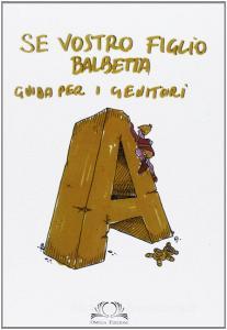 Se vostro figlio balbetta. Guida per i genitori.pdf