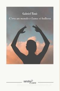 Cera un mondo e Luna vi ballava.pdf