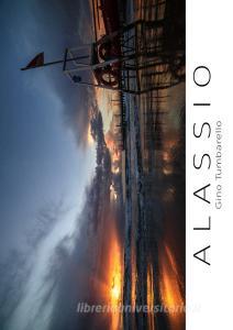 Alassio. Il libro fotografico di Alassio. Ediz. illustrata.pdf