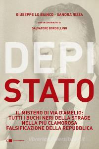Ebook DepiStato di Giuseppe Lo Bianco, Sandra Rizza edito da Chiarelettere