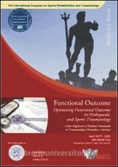 Funcional outcome. Come migliorare il risultato funzionale in traumatologia ortopedica e sportiva.pdf