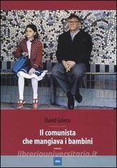 Il comunista che mangiava i bambini.pdf