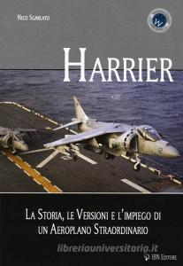 Harrier. La storia, le versioni e limpiego di un aeroplano straordinario.pdf