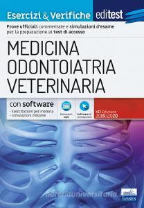 EdiTEST. Medicina, odontoiatria, veterinaria. Esercizi & verifiche. Con software di simulazione.pdf