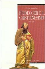 Heidegger e il cristianesimo. 1916-1927.pdf