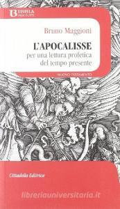 L Apocalisse. Per una lettura profetica del tempo presente.pdf