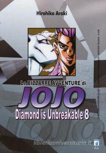 Diamond is unbreakable. Le bizzarre avventure di Jojo vol.8.pdf