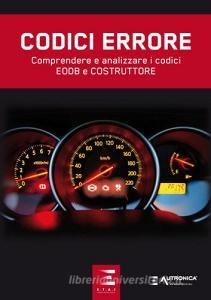 Codici errore. Comprendere e analizzare i codici EOBD e costruttore.pdf