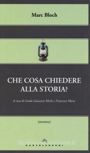 Che cosa chiedere alla storia?.pdf
