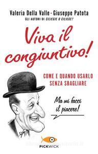 Viva il congiuntivo! Come e quando usarlo senza sbagliare.pdf