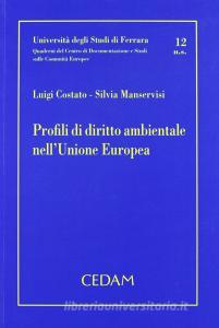 Profili di diritto ambientale nellUnione europea.pdf