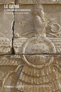 Ebook Le Gatha di Khosro Khazai Pardis edito da Mimesis Edizioni