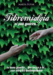Fibromialgia si può guarire....pdf