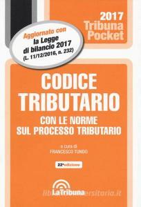 Codice tributario con le norme sul processo tributario.pdf