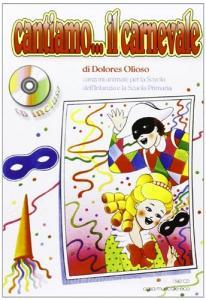 Cantiamo... il carnevale. Con CD-Audio.pdf