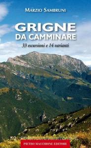 Grigne da camminare. 33 escursioni e 14 varianti.pdf