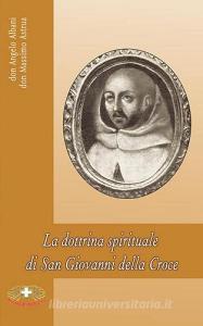 La dottrina spirituale di San Giovanni della Croce.pdf