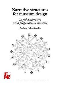 Logiche narrative nella progettazione museale. Ediz. italiana e inglese.pdf