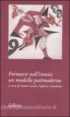 Formarsi nellironia: un modello postmoderno.pdf