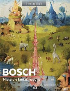 Bosch. Mistero e fantasmagorie.pdf