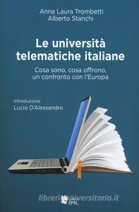 Le università telematiche italiane. Cosa sono, cosa offrono, un confronto con lEuropa.pdf