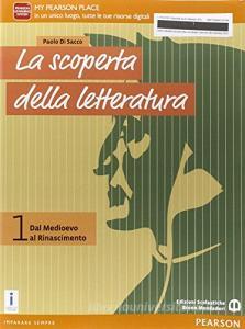 La scoperta della letteratura. Per le Scuole superiori. Con e-book. Con espansione online vol.1.pdf