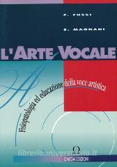 L arte vocale. Fisiopatologia e riabilitazione della voce artistica.pdf